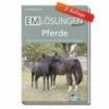 EM-Lösungen für Pferde